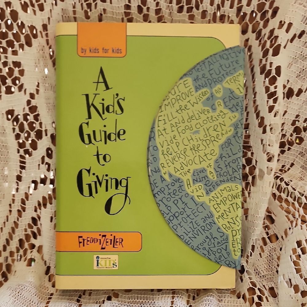 A Kid's Guide To Giving Freddi Zeiler